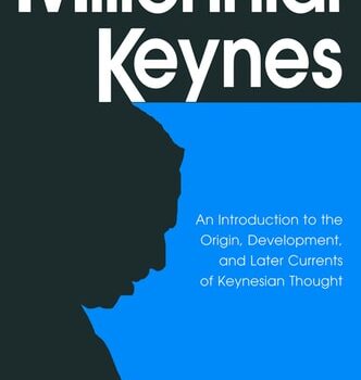 Ebook Millennial Keynes: The Origins, Development and Future of Keynesian Economics cheap pdf
