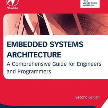 Ebook Embedded Systems Architecture: A Comprehensive Guide for Engineers and Programmers cheap pdf