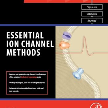 Ebook Essential Ion Channel Methods (Reliable Lab Solutions) cheap pdf