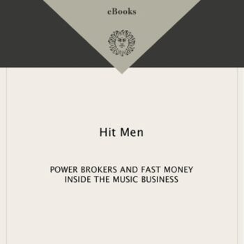 Ebook Hit Men: Power Brokers and Fast Money Inside the Music Business cheap pdf