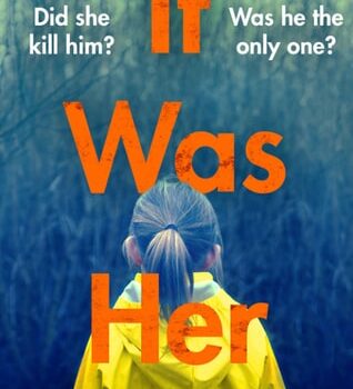 Ebook It Was Her: The breathtaking thriller where nothing is as it seems cheap pdf