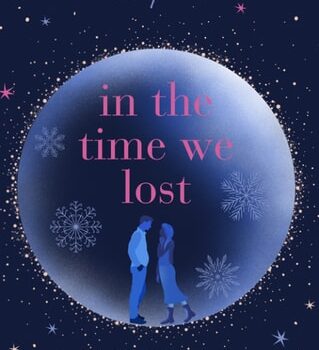 Ebook In the Time We Lost: The Most Spellbinding Love Story You’ll Read This Year cheap pdf