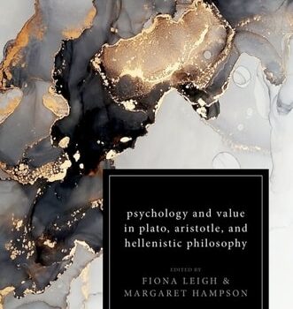Ebook Psychology and Value in Plato, Aristotle, and Hellenistic Philosophy: The Ninth Keeling Colloquium in Ancient Philosophy cheap pdf