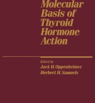 Ebook Molecular Basis of Thyroid Hormone Action cheap pdf