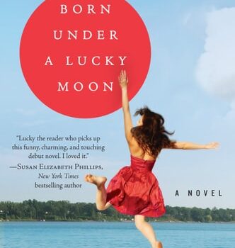 Ebook Born Under a Lucky Moon: A Novel cheap pdf