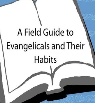 Ebook A Field Guide to Evangelicals and Their Habitat cheap pdf