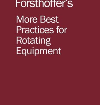 Ebook More Best Practices for Rotating Equipment cheap pdf