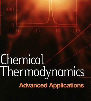 Ebook Chemical Thermodynamics: Advanced Applications: Advanced Applications cheap pdf