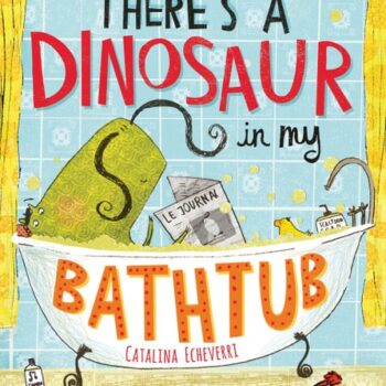Ebook There’s a Dinosaur in My Bathtub cheap pdf