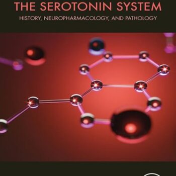 Ebook The Serotonin System: History, Neuropharmacology, and Pathology cheap pdf