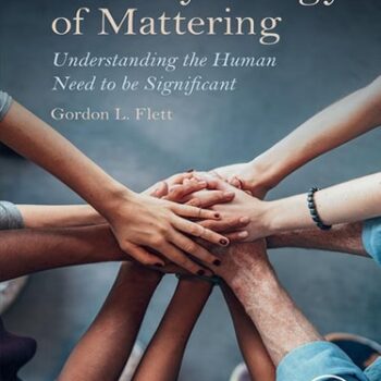 Ebook The Psychology of Mattering: Understanding the Human Need to be Significant cheap pdf