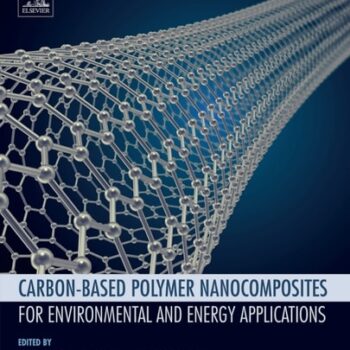 Ebook Carbon-based Polymer Nanocomposites for Environmental and Energy Applications cheap pdf
