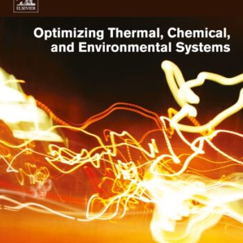 Ebook Optimizing Thermal, Chemical, and Environmental Systems cheap pdf