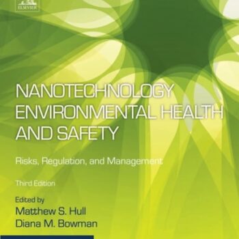 Ebook Nanotechnology Environmental Health and Safety: Risks, Regulation, and Management (Micro and Nano Technologies) cheap pdf
