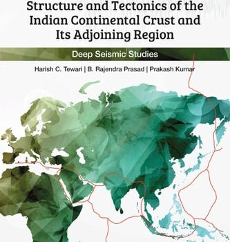 Ebook Structure and Tectonics of the Indian Continental Crust and Its Adjoining Region: Deep Seismic Studies cheap pdf