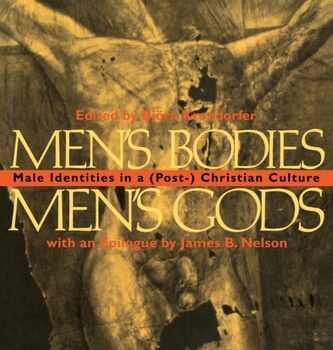 Ebook Men’s Bodies, Men’s Gods Male Identities in a (Post) Christian Culture cheap pdf