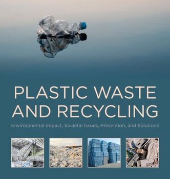 Ebook Plastic Waste and Recycling: Environmental Impact, Societal Issues, Prevention, and Solutions cheap pdf