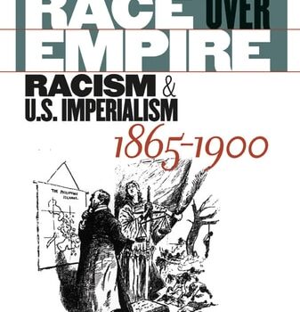 Ebook Race over Empire: Racism and U.S. Imperialism, 1865-1900 cheap pdf