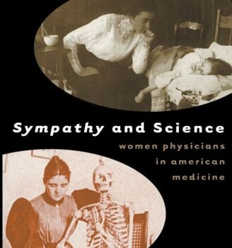 Ebook Sympathy and Science: Women Physicians in American Medicine cheap pdf