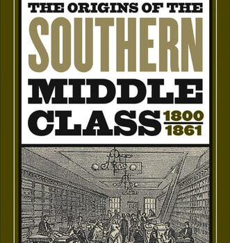 Ebook The Origins of the Southern Middle Class, 1800-1861 cheap pdf