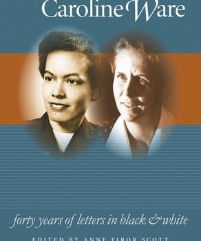 Ebook Pauli Murray and Caroline Ware: Forty Years of Letters in Black and White (Gender and American Culture) cheap pdf