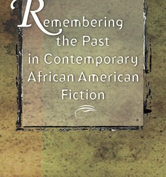 Ebook Remembering the Past in Contemporary African American Fiction cheap pdf