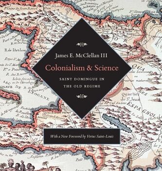 Ebook Colonialism and Science: Saint Domingue and the Old Regime cheap pdf