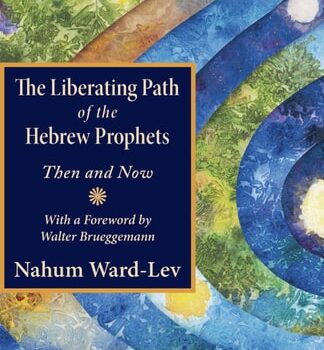 Ebook The Liberating Path of the Hebrew Prophets: Then and Now cheap pdf