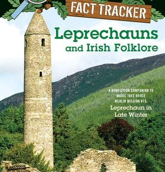Ebook Leprechauns and Irish Folklore: A Nonfiction Companion to Magic Tree House Merlin Mission #15: Leprechaun in Late Winter (Magic Tree House: Fact Trekker Book 21) cheap pdf