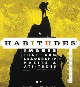 Ebook Habitudes Book #1: The Art of Self Leadership Faith Based cheap pdf