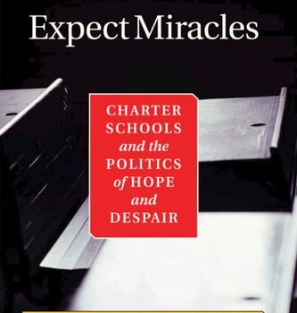 Ebook Expect Miracles Charter Schools And The Politics Of Hope And Despair cheap pdf