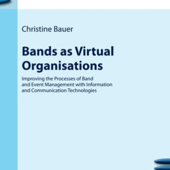 Ebook Bands as Virtual Organisations Improving the Processes of Band and Event Management with Information and Communication Technologies cheap pdf