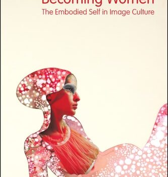 Ebook Becoming Women: The Embodied Self in Image Culture cheap pdf