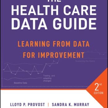 Ebook The Health Care Data Guide: Learning from Data for Improvement cheap pdf