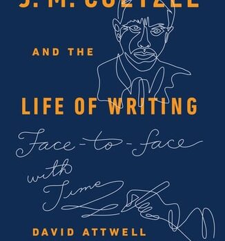 Ebook J. M. Coetzee and the Life of Writing: Face-to-face with Time cheap pdf