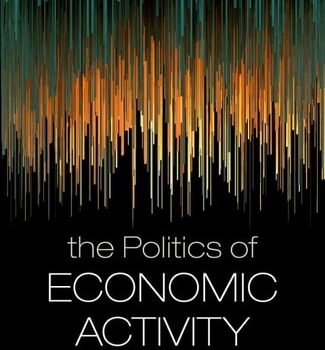 Ebook The Politics of Economic Activity cheap pdf