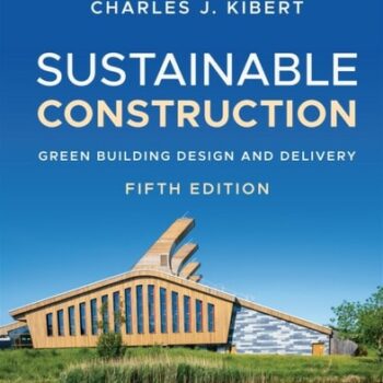Ebook Sustainable Construction: Green Building Design and Delivery cheap pdf Ebook Sustainable Construction: Green Building Design and Delivery cheap pdf