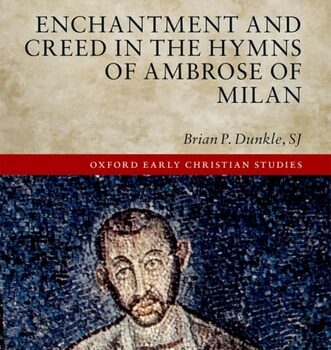 Ebook Enchantment and Creed in the Hymns of Ambrose of Milan (Oxford Early Christian Studies) cheap pdf