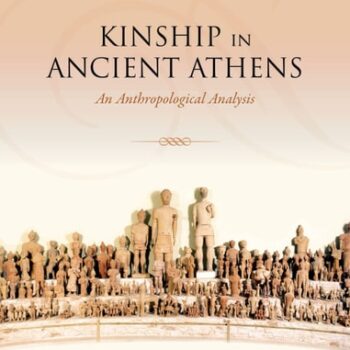 Ebook Kinship in Ancient Athens: An Anthropological Analysis cheap pdf