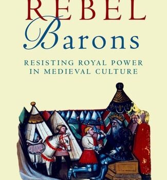 Ebook Rebel Barons: Resisting Royal Power in Medieval Culture cheap pdf