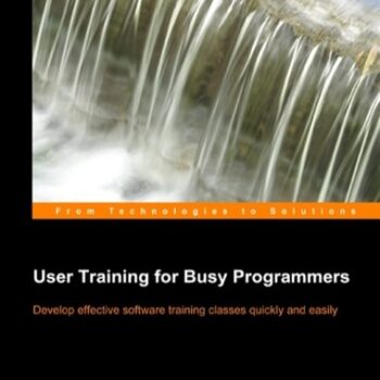 Ebook User Training for Busy Programmers cheap pdf