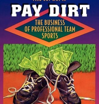 Ebook Pay Dirt: The Business of Professional Team Sports cheap pdf