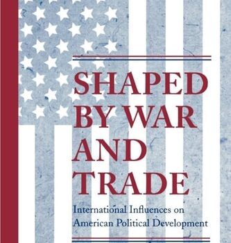 Ebook Shaped by War and Trade: International Influences on American Political Development (Princeton Studies in American Politics: Historical, International, and Comparative Perspectives) cheap pdf
