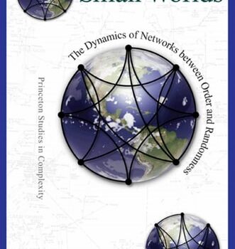Ebook Small Worlds: The Dynamics of Networks between Order and Randomness (Princeton Studies in Complexity Book 9) cheap pdf