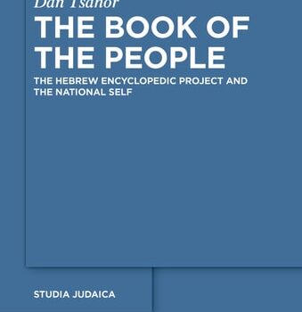 Ebook The Book of the People The Hebrew Encyclopedic Project and the National Self cheap pdf