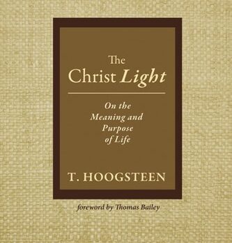 Ebook The Christ Light: On the Meaning and Purpose of Life cheap pdf