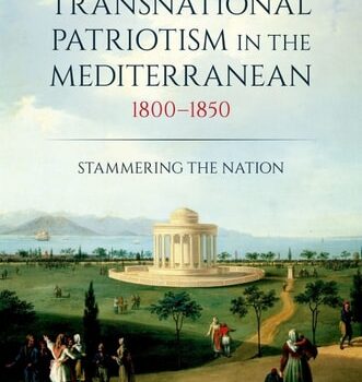 Ebook Transnational Patriotism in the Mediterranean, 1800-1850: Stammering the Nation cheap pdf