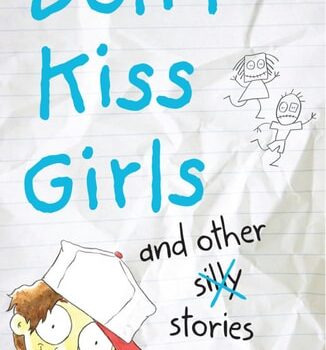 Ebook Don’t Kiss Girls and Other Silly Stories cheap pdf