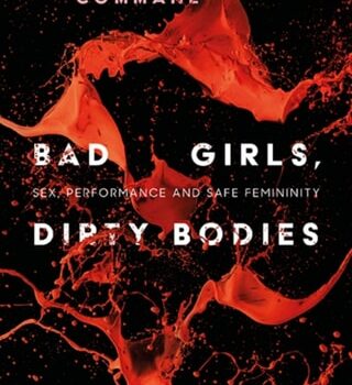 Ebook Bad Girls, Dirty Bodies cheap pdf