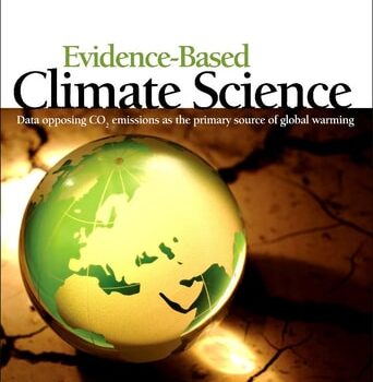 Ebook Evidence-Based Climate Science: Data Opposing CO2 Emissions as the Primary Source of Global Warming cheap pdf
